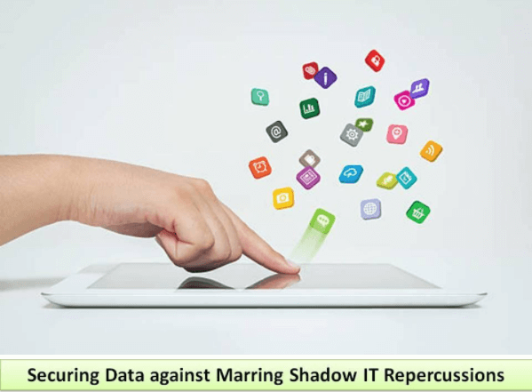 Marring Shadow IT Impacts