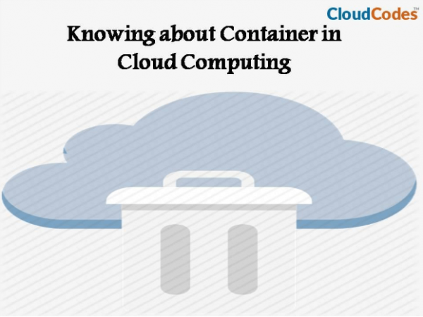 container in cloud computing