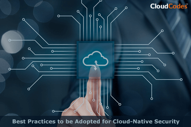 Cloud Native Security Best Practices