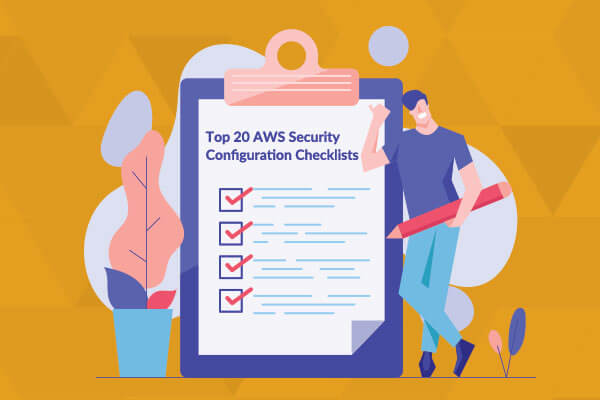 AWS Security Configuration Checklists