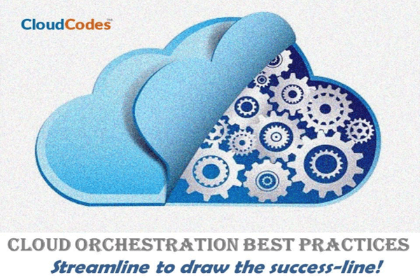 Cloud Orchestration Best Practices