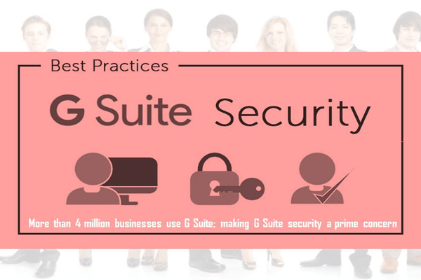 enterprise security practices g suite