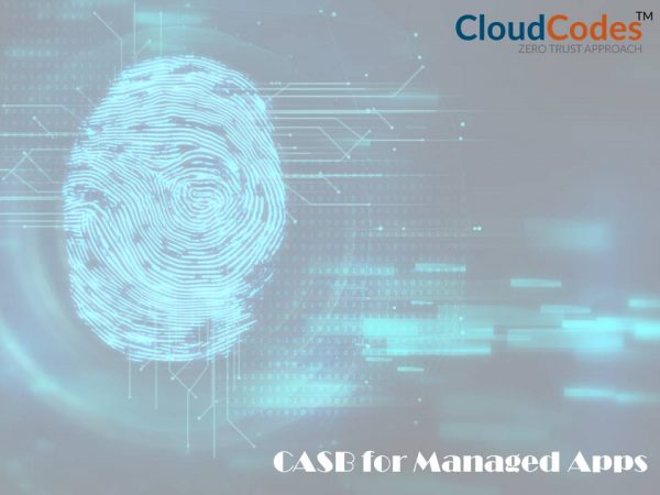 CASB for Managed Apps